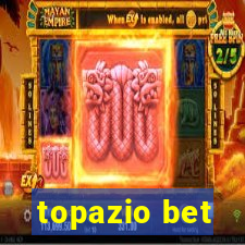 topazio bet